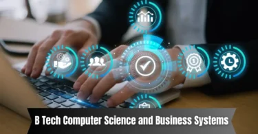 b tech computer science and business systems