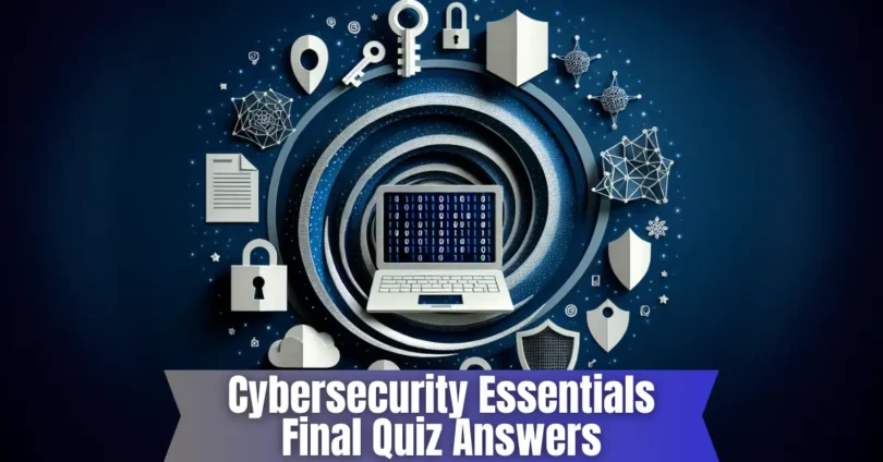 cybersecurity essentials final quiz answers