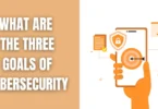 what are the three goals of cybersecurity